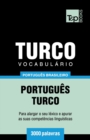 Vocabulario Portugues Brasileiro-Turco - 3000 palavras - Book