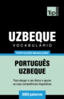 Vocabulario Portugues Brasileiro-Uzbeque - 3000 palavras - Book