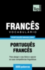 Vocabulario Portugues Brasileiro-Frances - 3000 palavras - Book