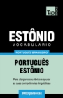 Vocabulario Portugues Brasileiro-Estonio - 3000 palavras - Book