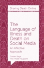 The Language of Illness and Death on Social Media : An Affective Approach - Book