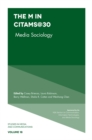 The "M" in CITAMS@30 : Media Sociology - Book