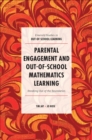 Parental Engagement and Out-of-School Mathematics Learning : Breaking Out of the Boundaries - Book