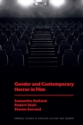 Gender and Contemporary Horror in Film - eBook