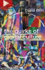 The Quirks of Digital Culture - eBook
