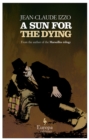 A Sun for the Dying - eBook