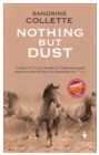 Nothing But Dust - Book