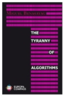 The Tyranny of Algorithms - eBook