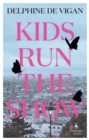 Kids Run the Show - eBook