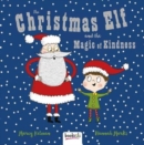 The Christmas Elf and the Magic of Kindness - Book