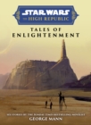 Star Wars Insider: The High Republic: Tales of Enlightenment - Book