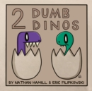 2 Dumb Dinos - Book