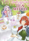 The Elegant Courtly Life of the Tea Witch Vol. 1 - Book