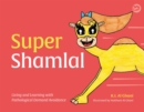 Super Shamlal - Living and Learning with Pathological Demand Avoidance - Book