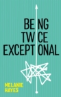 Being Twice Exceptional - Book