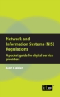 Network and Information Systems (NIS) Regulations - A pocket guide for digital service providers - Book
