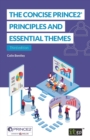 The Concise PRINCE2(R) : Principles and essential themes - Book