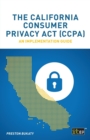 The California Consumer Privacy ACT (Ccpa) : An Implementation Guide - Book