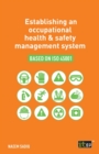 Establishing an occupational health & safety management system based on ISO 45001 - Book