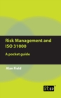 Risk Management and ISO 31000 : A Pocket Guide - Book