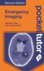 Pocket Tutor Emergency Imaging - Book