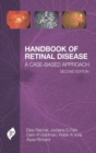 Handbook of Retinal Disease : A Case-Based Approach - Book