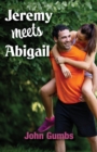 Jeremy Meets Abigail - Book