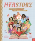 HerStory: 50 Women and Girls Who Shook the World - Book