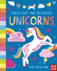 Press Out and Decorate: Unicorns - Book