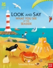 National Trust: Look and Say What You See at the Seaside - Book