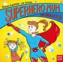Superhero Mum and Daughter - Book