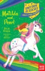 Unicorn Academy: Matilda and Pearl - Book