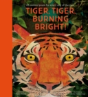 National Trust: Tiger, Tiger, Burning Bright! An Animal Poem for Every Day of the Year (Poetry Collections) - Book