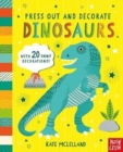 Press Out and Decorate: Dinosaurs - Book