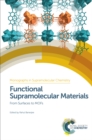 Functional Supramolecular Materials : From Surfaces to MOFs - eBook
