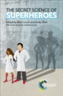 Secret Science of Superheroes - eBook