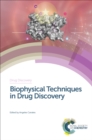 Biophysical Techniques in Drug Discovery - eBook