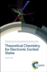 Theoretical Chemistry for Electronic Excited States - eBook