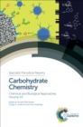 Carbohydrate Chemistry : Chemical and Biological Approaches Volume 43 - eBook
