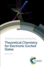 Theoretical Chemistry for Electronic Excited States - eBook