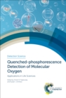 Quenched-phosphorescence Detection of Molecular Oxygen : Applications in Life Sciences - eBook
