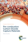 Pre-combustion Carbon Dioxide Capture Materials - eBook