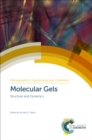 Molecular Gels : Structure and Dynamics - eBook