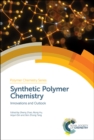 Synthetic Polymer Chemistry : Innovations and Outlook - Book