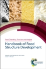 Handbook of Food Structure Development - eBook