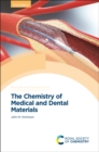 Chemistry of Medical and Dental Materials - eBook