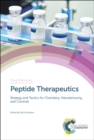Peptide Therapeutics : Strategy and Tactics for Chemistry, Manufacturing, and Controls - eBook