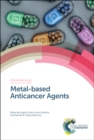 Metal-based Anticancer Agents - eBook