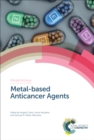 Metal-based Anticancer Agents - eBook