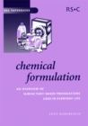 Chemical Formulation : An Overview of Surfactant Based Chemical Preparations Used in Everyday Life - eBook